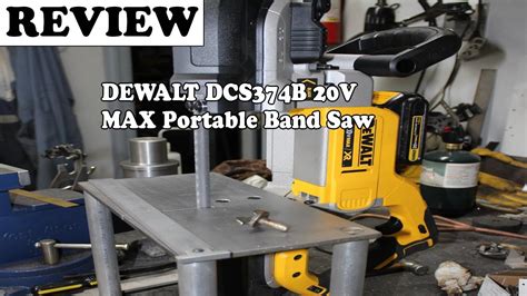 DEWALT DCS374B 20V MAX Portable Band Saw Review 2020 - YouTube