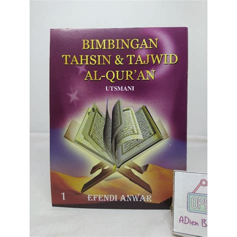 Jual BUKU BIMBINGAN TAHSIN DAN TAJWID AL QURAN UTSMANI JILID 1 EFENDI