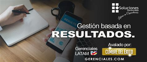 Gestión Basada En Resultados Jornada Soluciones Gerenciales