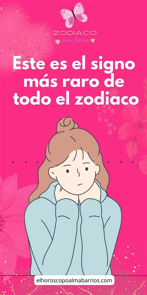 El Signo M S Raro De Todo El Zodiaco Signos Del Zodiaco Frases