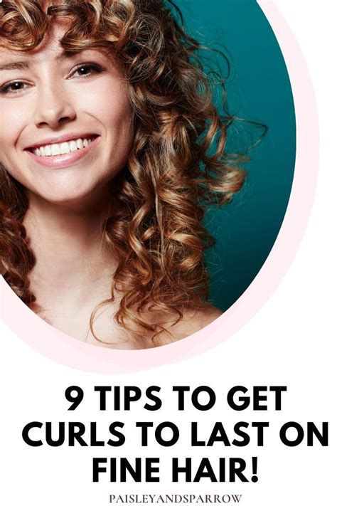 How To Make Your Curls Last 9 Tips For Fine Hair In 2022 Hair