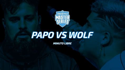 Papo Vs Wolf 1er Minuto Libre Doble Tempo Instrumental FMS Argentina