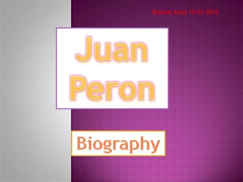 Juan peron biography.docx