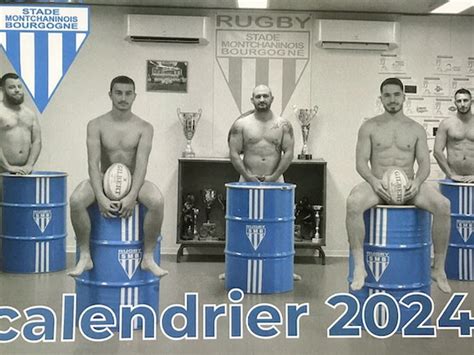 Montchanin Tout Nus Et Tout Fiers Pour Le Calendrier Du Club De Rugby