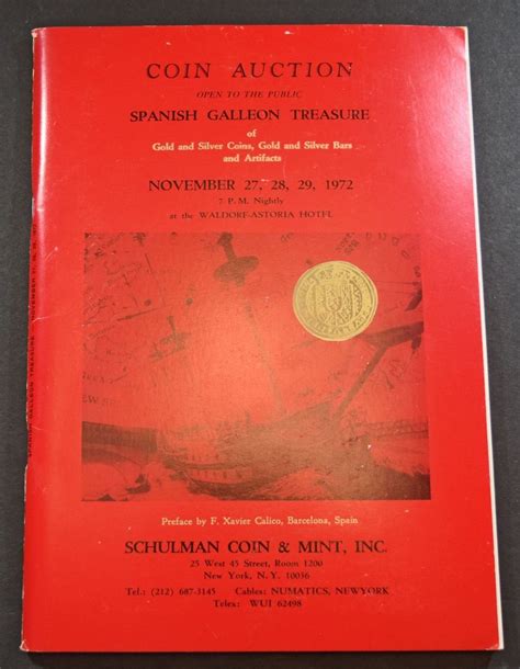 Schulman Coin And Mint Inc Spanish Galleon Treasure Of Gold And Silver