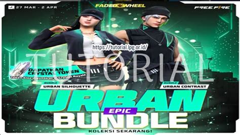 Kode Redeem FF URBAN EPIC BUNDLE Rabu 10 April 2024 Dapatkan Koleksinya