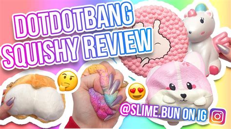 ASMR STYLE SQUISHY REVIEW DOTDOTBANG Slime Bun YouTube