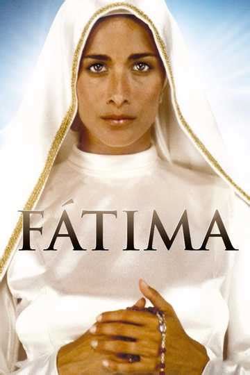 Fátima - Movie | Moviefone