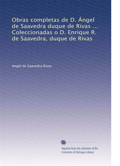 Amazon Obras Completas De D Ngel De Saavedra Duque De Rivas