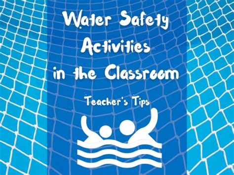 Water Safety Activities in the Classroom – Teacher’s Tips – Wonderful ...