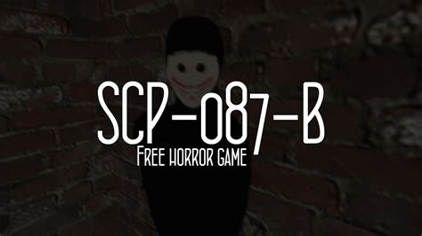 Nope Free Horror Game Scp 087 B Youtube