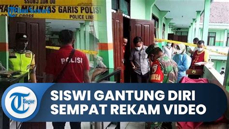 Siswi Sma Gantung Diri Pakai Dasi Di Depan Kelas Sempat Rekam Video