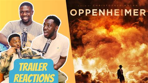 Oppenheimer Official Trailer Reaction S Baby Show Trailers We