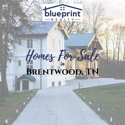 Homes For Sale in Brentwood, TN - Blueprint Realty, Inc.