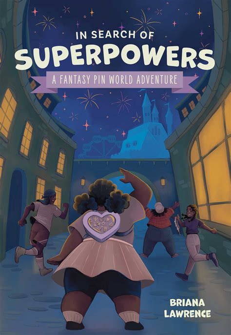 In Search Of Superpowers A Fantasy Pin World Adventure Book By