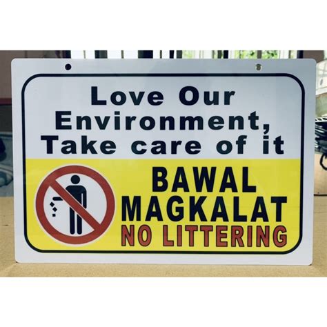 Love Our Environment Bawal Magkalat PVC Signage 7.8x11 inches | Shopee ...