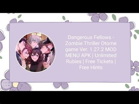 Dangerous Fellows Mod Apk - Dangerous Fellows - Zombie Thriller Otome game Ver. 1.27.2 MOD MENU APK ...