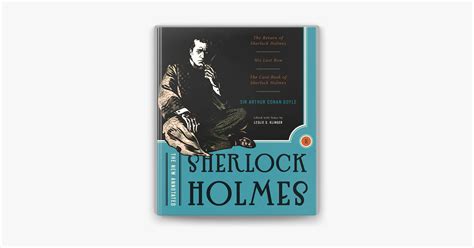 The New Annotated Sherlock Holmes The Complete Short Stories The