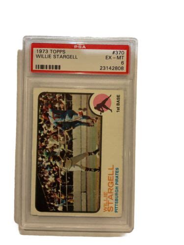 1973 Topps Willie Stargell Card 370 PSA 6 EX MT EBay