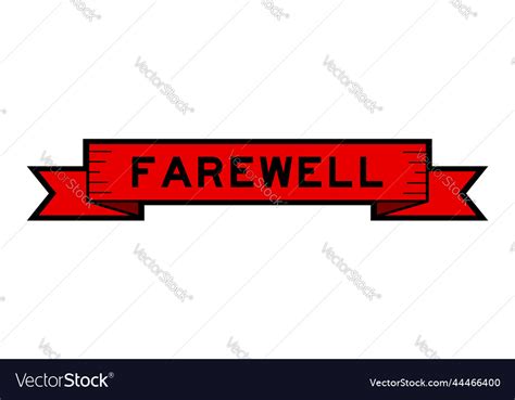 Ribbon label banner with word farewell in red Vector Image