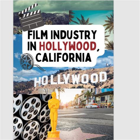 Film Industry in Hollywood, California. • Teacha!