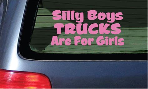 Silly Boys Trucks Are For Girls Vinyl Decal Pink Window Sticker Automotive