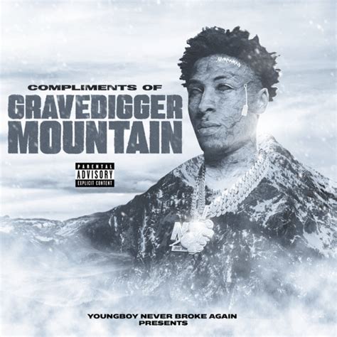 NBA YoungBoy – Compliments of Grave Digger Mountain (Album Review ...