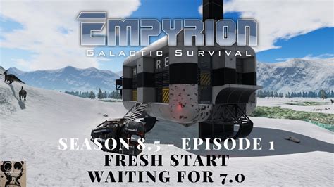 Let S Play Empyrion Galactic Survival Season 8 5 Episode 1 Fresh