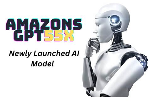 Amazons Gpt X Fully Overview Newly Launched Ai Model Times Inform