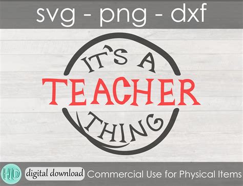 Its A Teacher Thing Svg Cut File For Cricut Teacher Of All Things