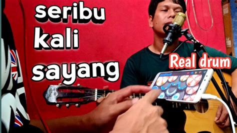 Saleem Iklim Seribu Kali Sayang Cover Ngopi Wa Youtube