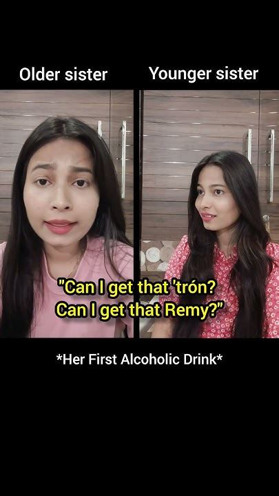 Pov She Took Her Younger Sister Out For Her First Alcoholic Drink Different Version Youtube