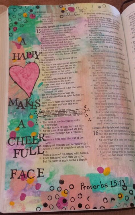 Proverbs 15 13 Found On Bible Art Journaling Board Of Cindy Byrne