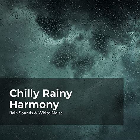 Amazon Music Raindrops Sleep And Rain Sounds And White Noise And Sleep Rain