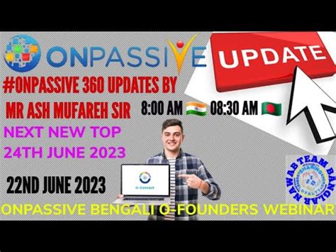 Onpassive Bengali O Founders Webinar Onpassive Updates From Ash