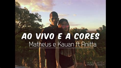 Matheus E Kauan Ao Vivo E Acores Part Annita Cover Layslimma E