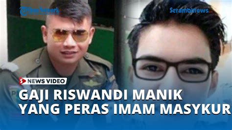 Segini Gaji Praka Riswandi Manik Oknum Paspampres Peras Imam Masykur