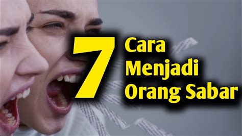 Cara Menjadi Orang Sabar How To Be A Patient Person Youtube