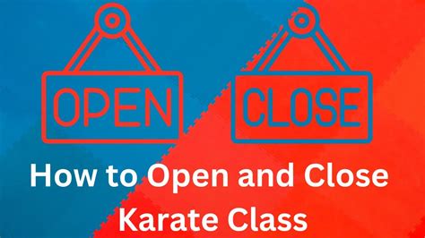 How To Open And Close A Karate Class Dojo Basics Youtube