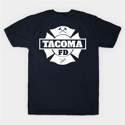 Tacoma Fd Tv Show Logo Tacoma Fd T Shirt Teepublic