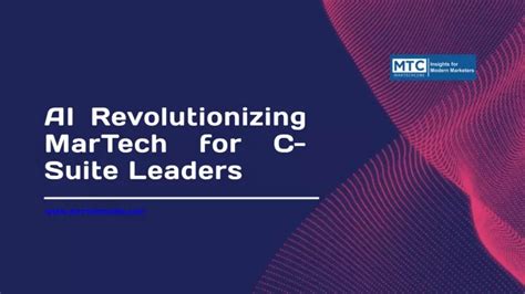 Ppt Ai Revolutionizing Martech For C Suite Leaders Powerpoint