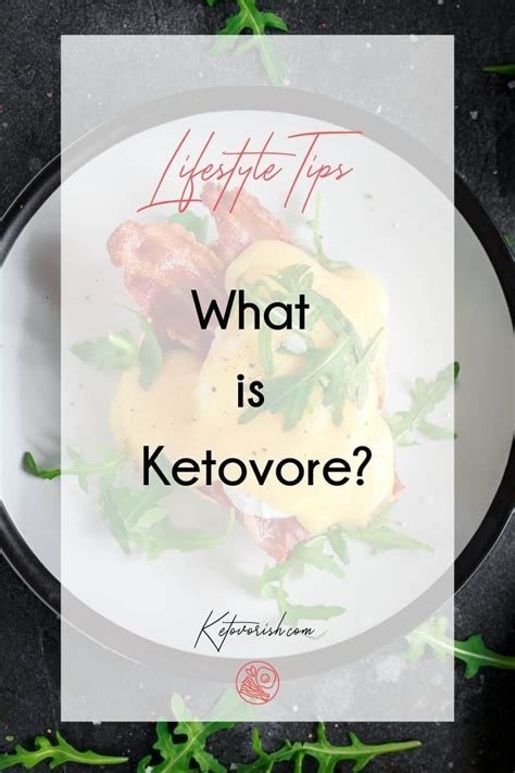 What is Ketovore? The Ketovore Diet Explained - Ketovorish