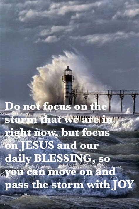 Jesus Will Hold Us Close Though The Storm Prayer Quotes Faith Quotes