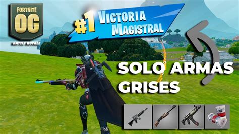 Gano Una Partida Solo Con Armas Comunes En FortniteOG YouTube