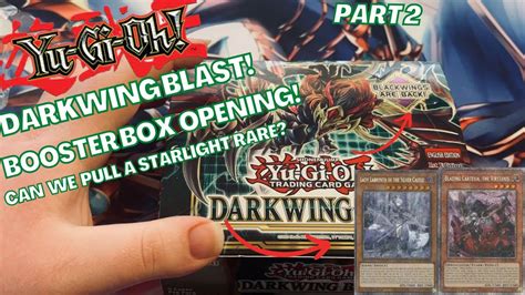 Yu Gi Oh Darkwing Blast Booster Box Opening Part 2 YouTube