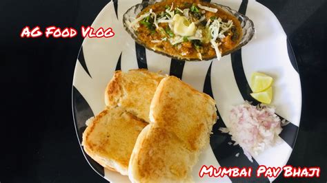 Mumbai Special Pav Bhaji Recipe Youtube