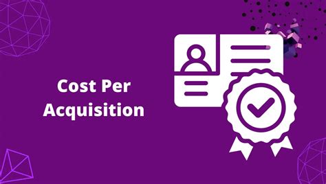 Cost Per Acquisition Complete Guide To Optimize Cpa