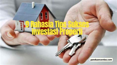 Mengungkap 9 Rahasia Tips Sukses Investasi Properti Panduancerdas