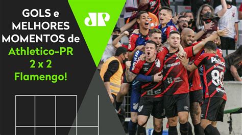 JOGAÇO ABSURDO E POLÊMICO ATHLETICO PR 2 X 2 FLAMENGO MELHORES