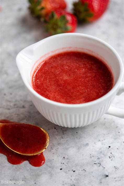 Easy Strawberry Coulis Strawberry Sauce Bakeologie